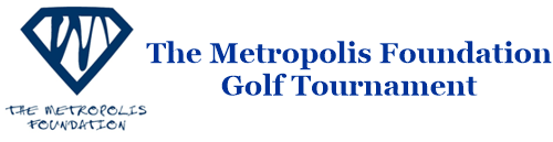 The Metropolis Foundation Golf Tournament